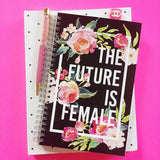 Future is Female Notebook