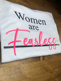 Women Are Fearless