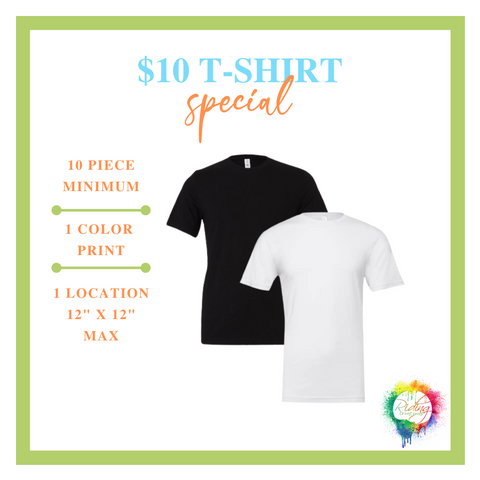 $10 T-shirt Special